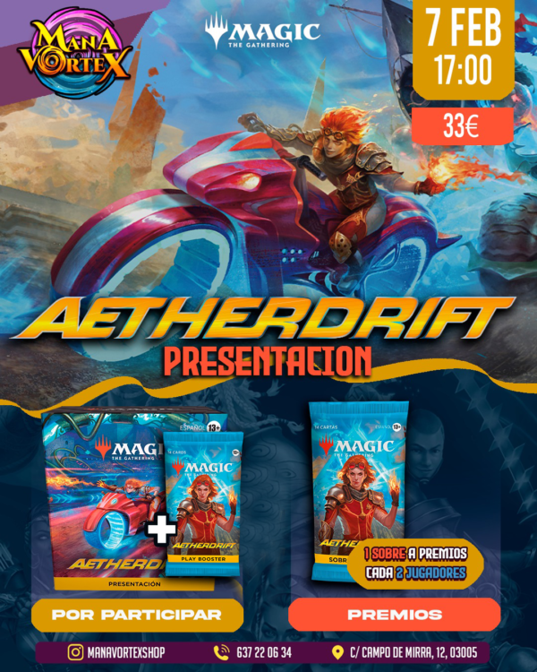 MTG Aetherdrift - Presentación - 7 Febrero