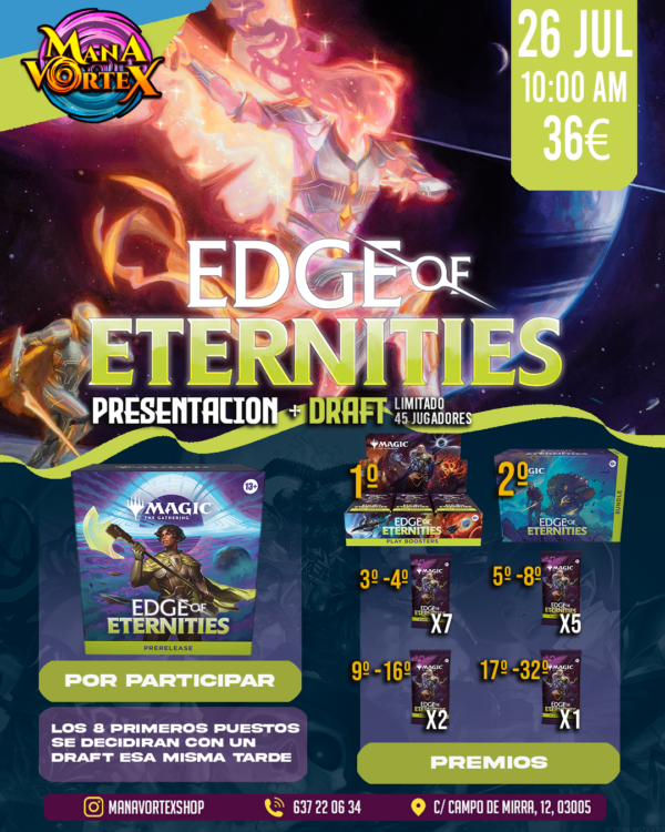 PRESENTACION + DRAFT - MTG EDGE OF ETERNITIES - 26 JULIO