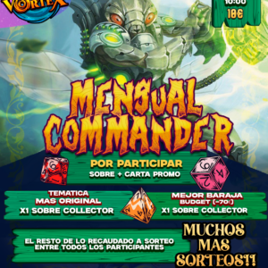 MTG COMMANDER - TORNEO MENSUAL - MANA VORTEX