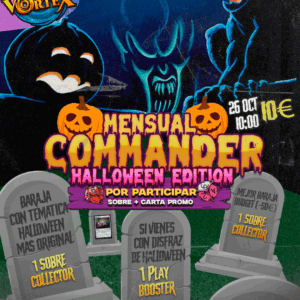 MENSUAL MTG COMMANDER - HALLOWEEN EDITION - MANA VORTEX