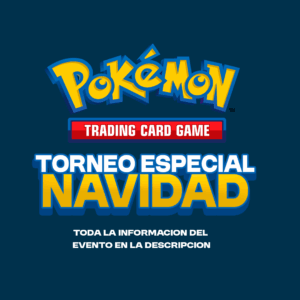 POKEMON TCG - TORNEO ESPECIAL NAVIDAD
