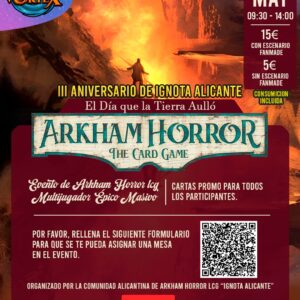 Evento de Arkham Horror LCG // El Día que la Tierra Aulló (CON ESCENARIO)