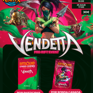 RIFTBOUND: VENDETTA - PRE-RIFT EVENT - 25 JULIO (17:00)